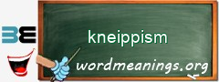 WordMeaning blackboard for kneippism